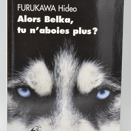 Also, Belka, bellst du nicht mehr? - Hideo Furukawa - 2015 - Buch
