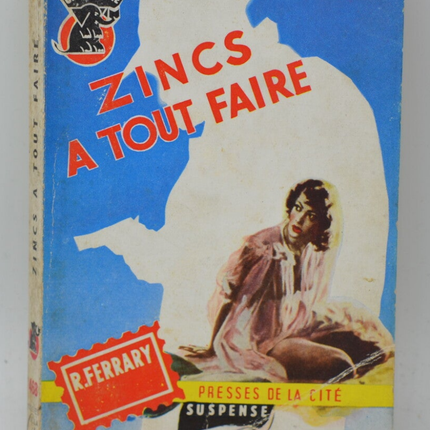 Zincs a tout faire - Rog Ferrary - 1958 - livre