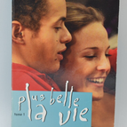 Plus belle la vie Les secrets du Mistral - Claude Lambesc - 2008 - livre