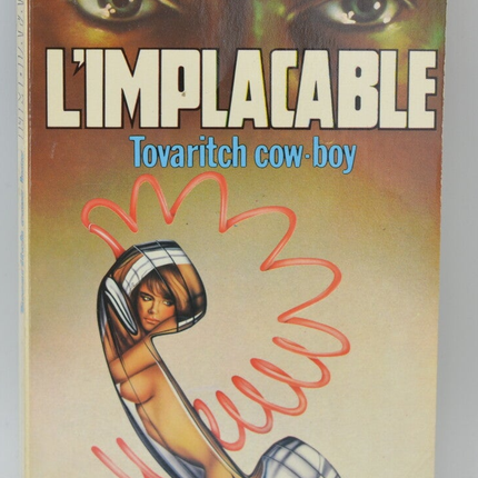 Tovaritch cowboy - volume 35 - The implacable - Gérard de Villiers - Richard Sapir Warren Murphy - 1983 - book