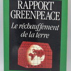 Le réchauffement de la terre - Greenpeace - 1993 - livre
