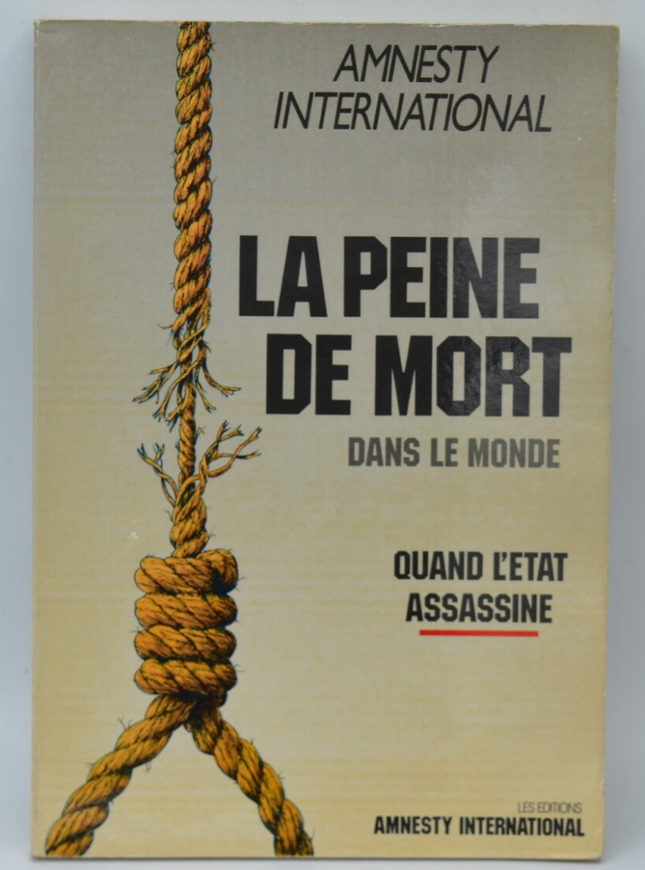 La peine de mort - Amnesty international - 1989 - livre