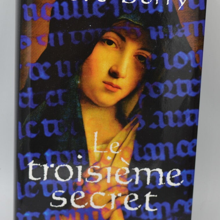 Le troisième secret - Berry Steve - 2007 - livre