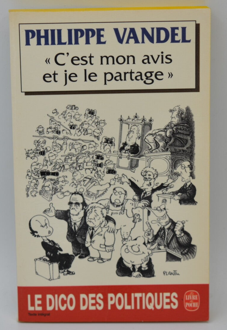 C'est mon avis et je le partage - Philippe Vandel - 1997 - livre