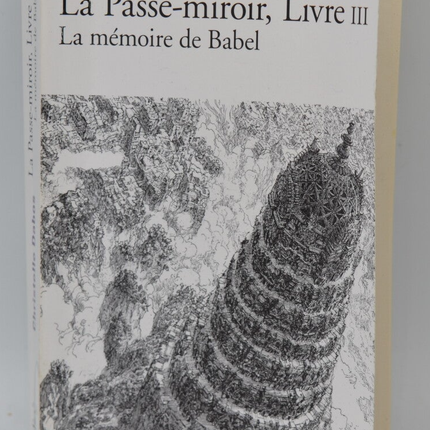 La Passe-Miroir Tome 3 La Mémoire De Babel - Christelle Dabos - 2019 - livre