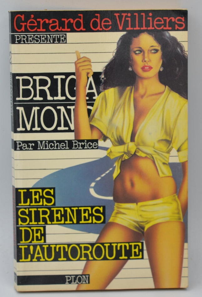 The Sirens of the Highway - Brigade mondaine - Gérard De Villiers - 1979 - book