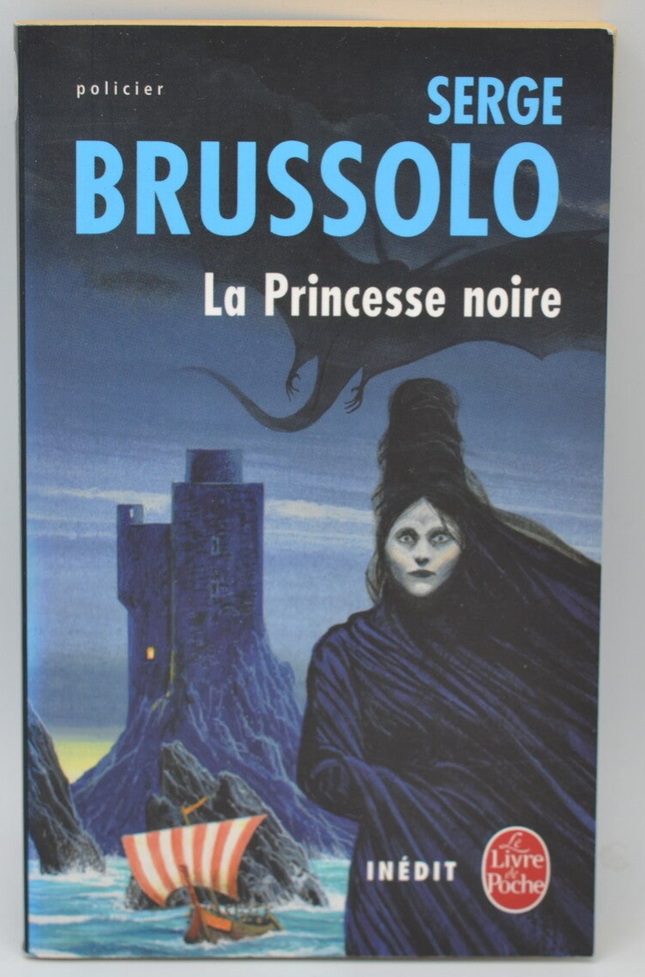 La Princesse noire - Serge Brussolo - 2007 - livre
