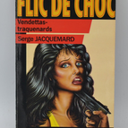 Vendettas Traps – Band 39 – 1988 – Shock Cop – Fleuve Noir – Serge Jacquemard – Buch