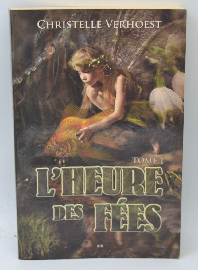 Fairy Time - Band 1 - Christelle Verhoest - 2010 - Buch
