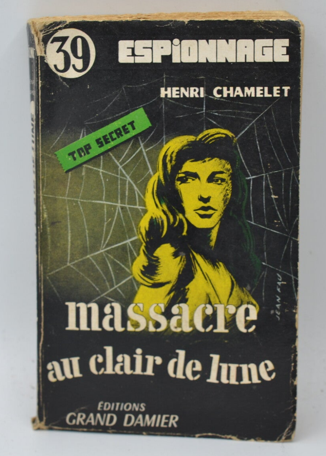 Moonlight Massacre - Henri Chamelet - 1957 - Buch