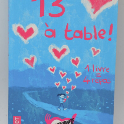 13 At the Table! Les Restos du Coeur - Philippe Besson - 2020 - book