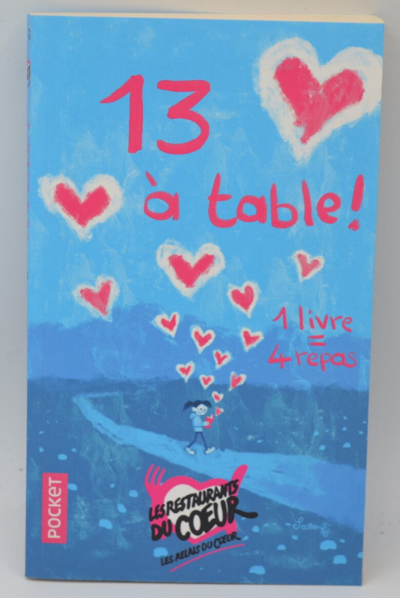 13 Am Tisch! Les Restos du Coeur - Philippe Besson - 2020 - Buch