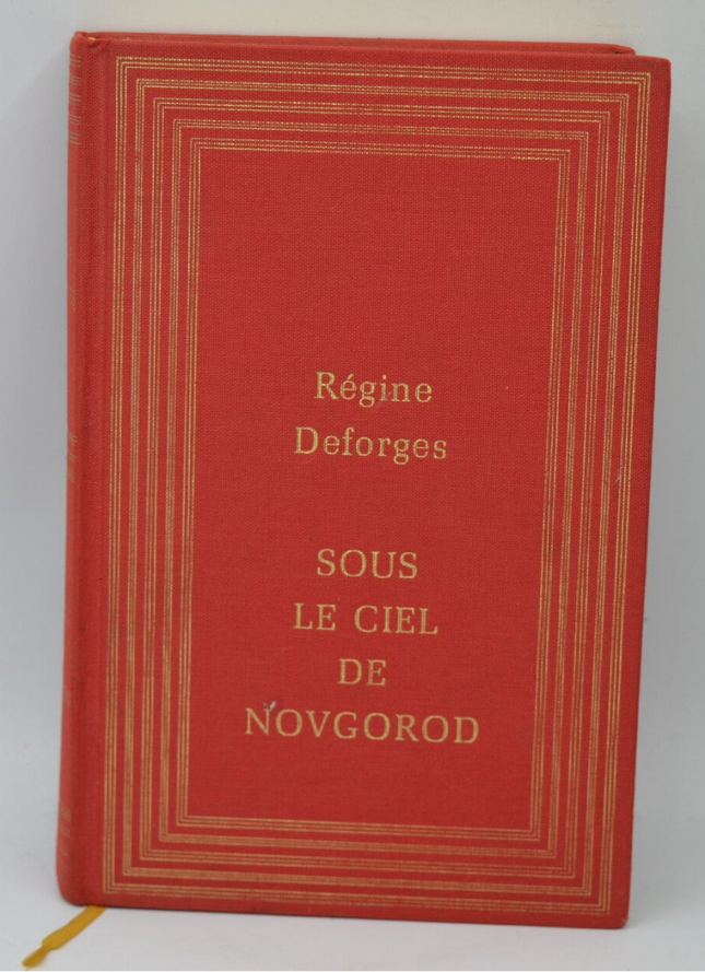 Sous le ciel de Novgorod - Deforges Régine - 1989 - livre