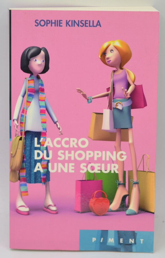 Shopaholic Has a Sister - Sophie Kinsella - 2006 - Buch