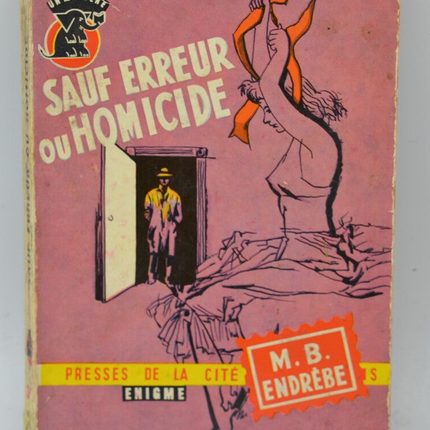 Außer Irrtum oder Mord - Maurice-Bernard Endrèbe - 1957 - Buch