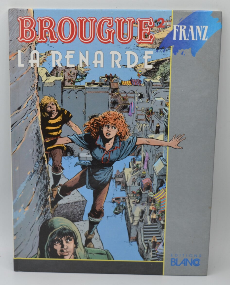 Brougue tome 2 La renarde - Franz - 1991 - livre - BD