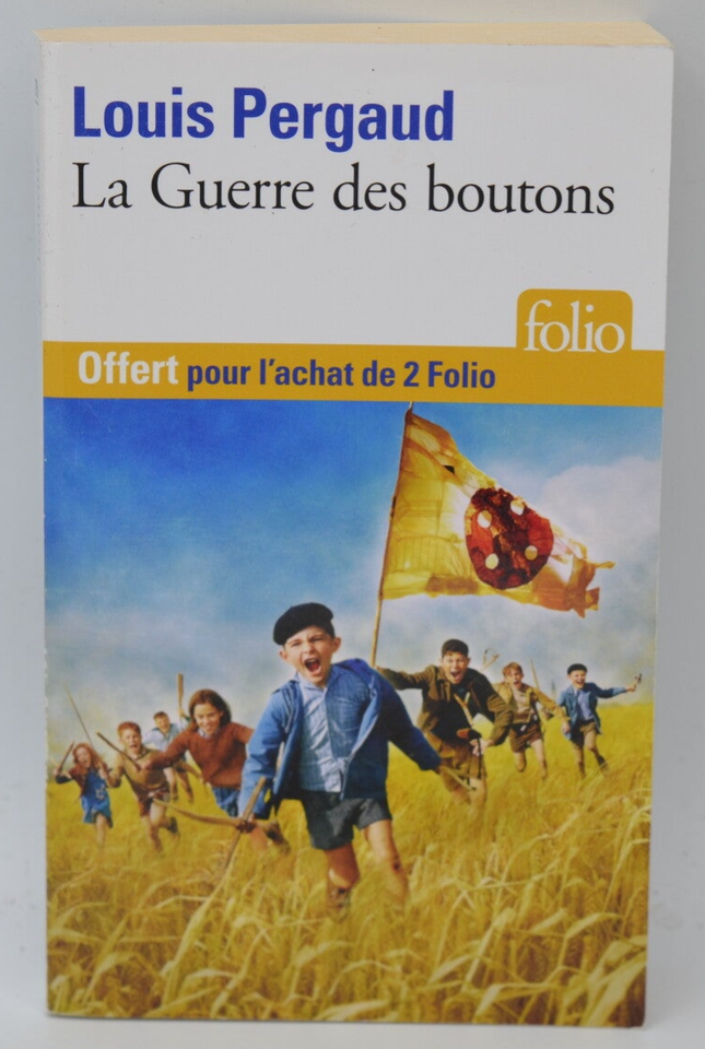 La Guerre Des Boutons - Louis Pergaud - 2014 - livre