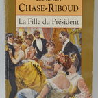 Die Tochter des Präsidenten - Barbara Chase-Riboud - 1997 - Buch