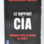 Der CIA-Bericht: Wie wird die Welt im Jahr 2020 aussehen? - Alexandre Adler - 2006 - Buch