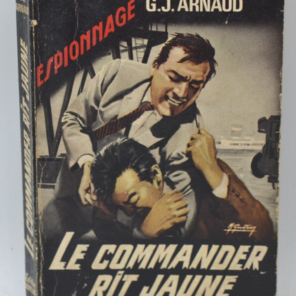 Le commander rit jaune - G.J. Arnaud - 1967- livre