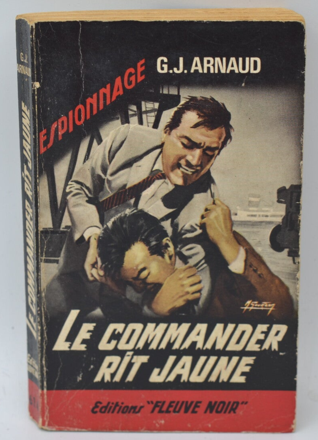Le commander rit jaune - G.J. Arnaud - 1967- livre