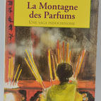 La Montagne des parfums - Pedro Nguyen Long - 1998 - livre