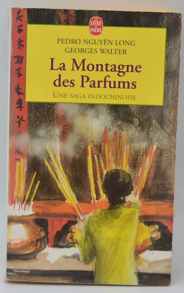 La Montagne des parfums - Pedro Nguyen Long - 1998 - livre