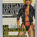 The Chatelaine of the Black Order - Brigade mondaine - Gérard De Villiers - 1982 - book