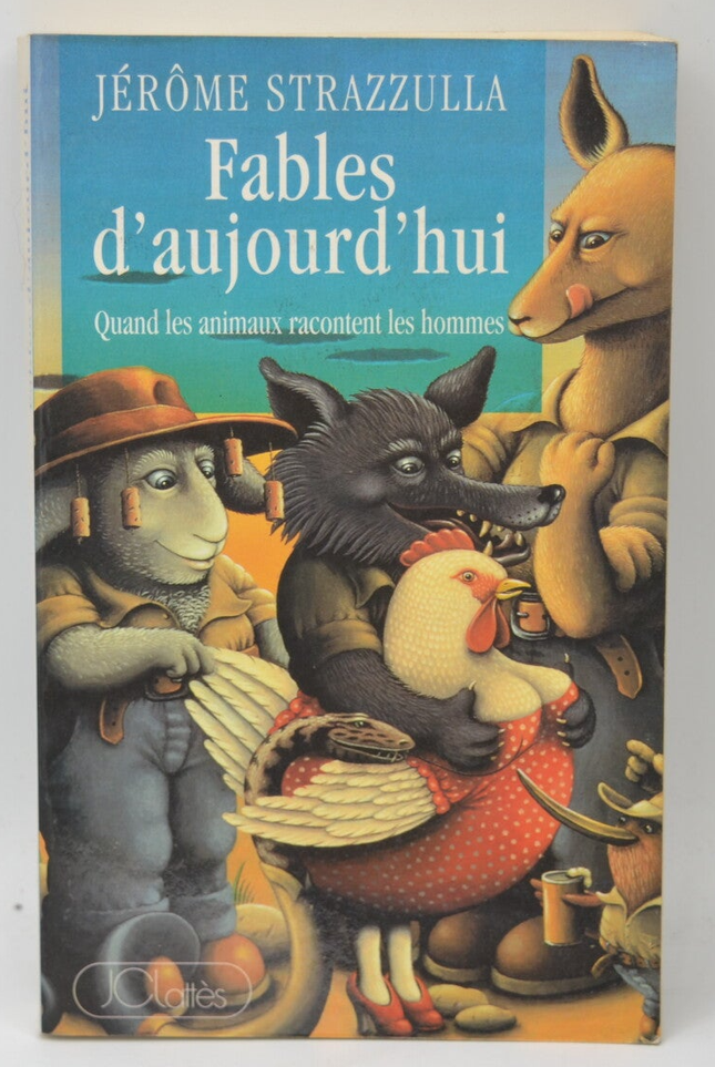 Heutige Fabeln – Jérôme Strazzula – 1995 – Buch
