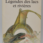 Légendes des lacs et rivières - Bernard Clavel - 1994 - livre