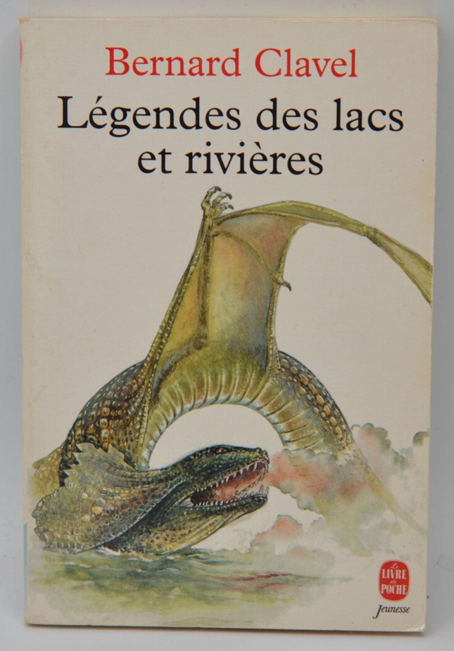 Legenden von Seen und Flüssen - Bernard Clavel - 1994 - Buch
