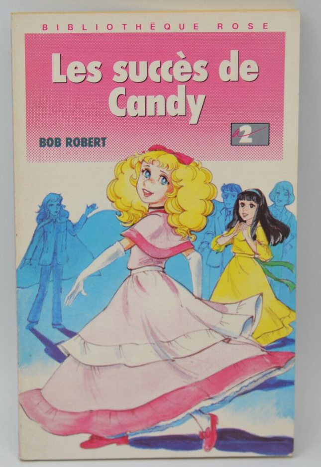 Candy's Hits - Bob Robert - Bibliothèque rose - 1989 - book