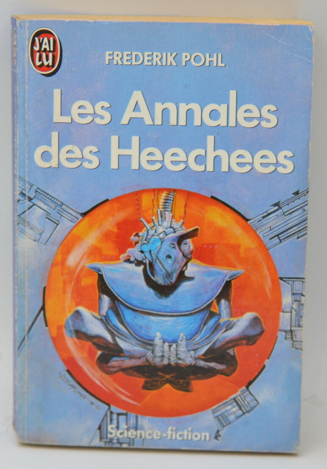 The Annals of the Heechees - Frederik Pohl - 1989 - book