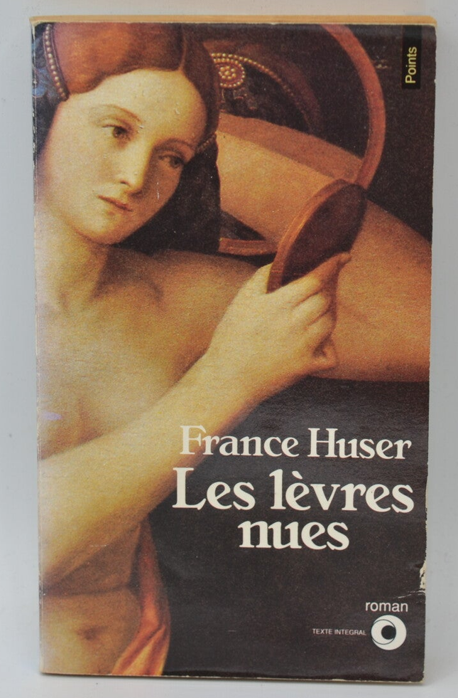 Bare Lips – France Huser – 1990 – Buch