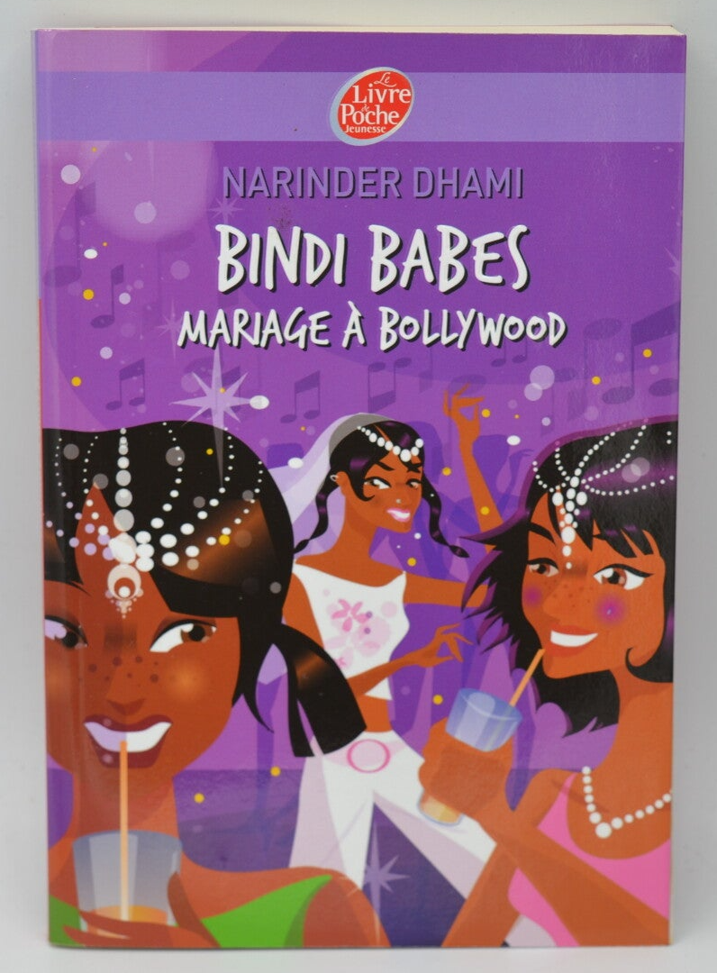 Bindi Babes Tome 2 - Narinder Dhami - 2010 - livre