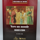 Towards a New World - From 1329 to 1500 - World History - 1995 - book