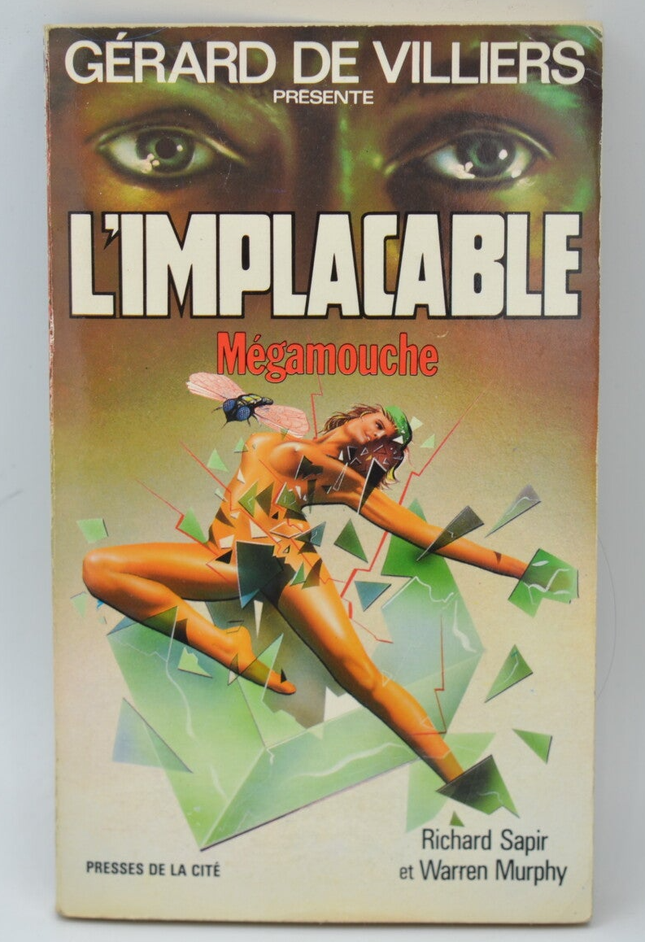 Megamouche - volume 61 - The Implacable - Gérard de Villiers - Richard Sapir Warren Murphy - 1988 - book