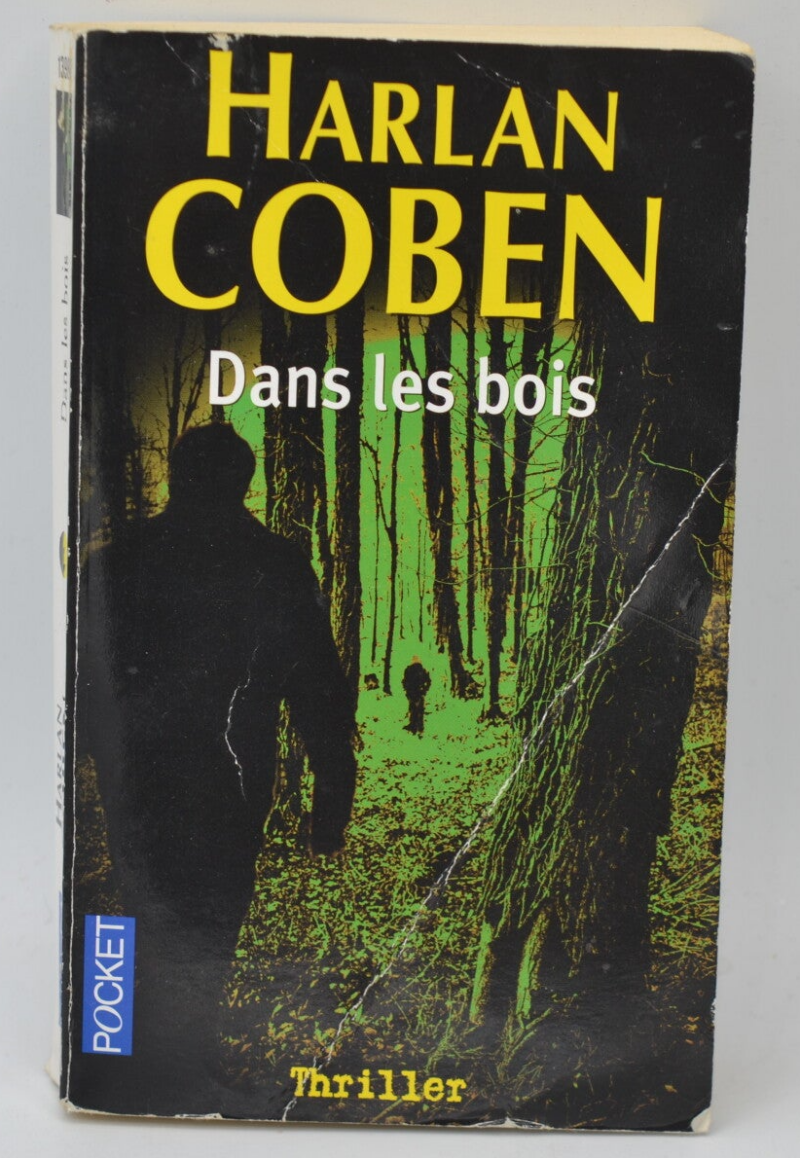 Dans Les Bois - Harlan Coben - livre