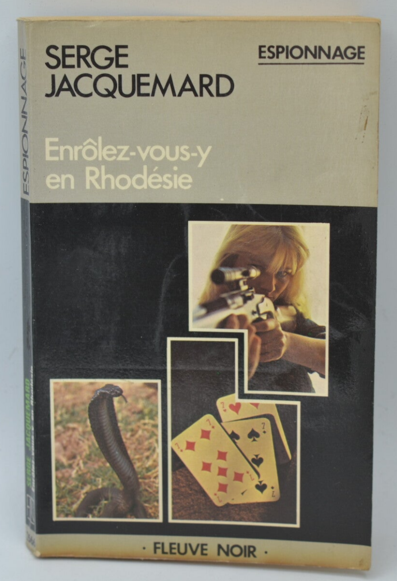 Join Rhodesia - Volume 1566 - 1980 - espionage - Fleuve noir - Serge Jacquemard - book