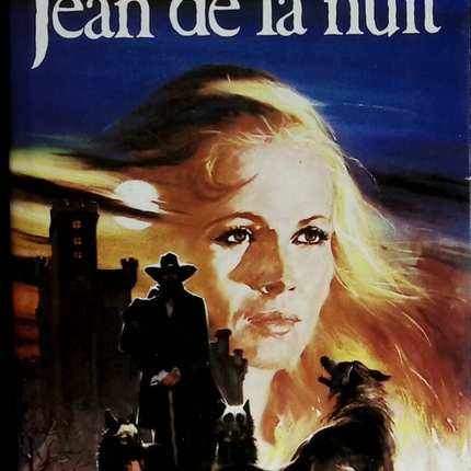 Jean De La Nuit – Die Wölfe von Lauzargues Band 1 Juliette Benzoni – 1986 – Buch