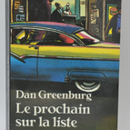 Le prochain sur la liste - Dan Greenburg - 1992 - livre