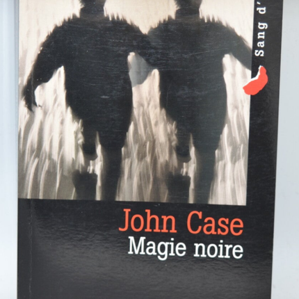 Black Magic - John Case - 2006 - Buch