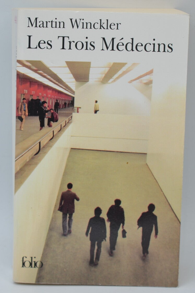 Die drei Doktoren - 2007 - Martin Winckler - Buch