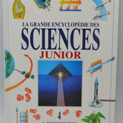 de fermentation à isotope - Tome 4 - La grande encyclopédie junior - 1994 - livre