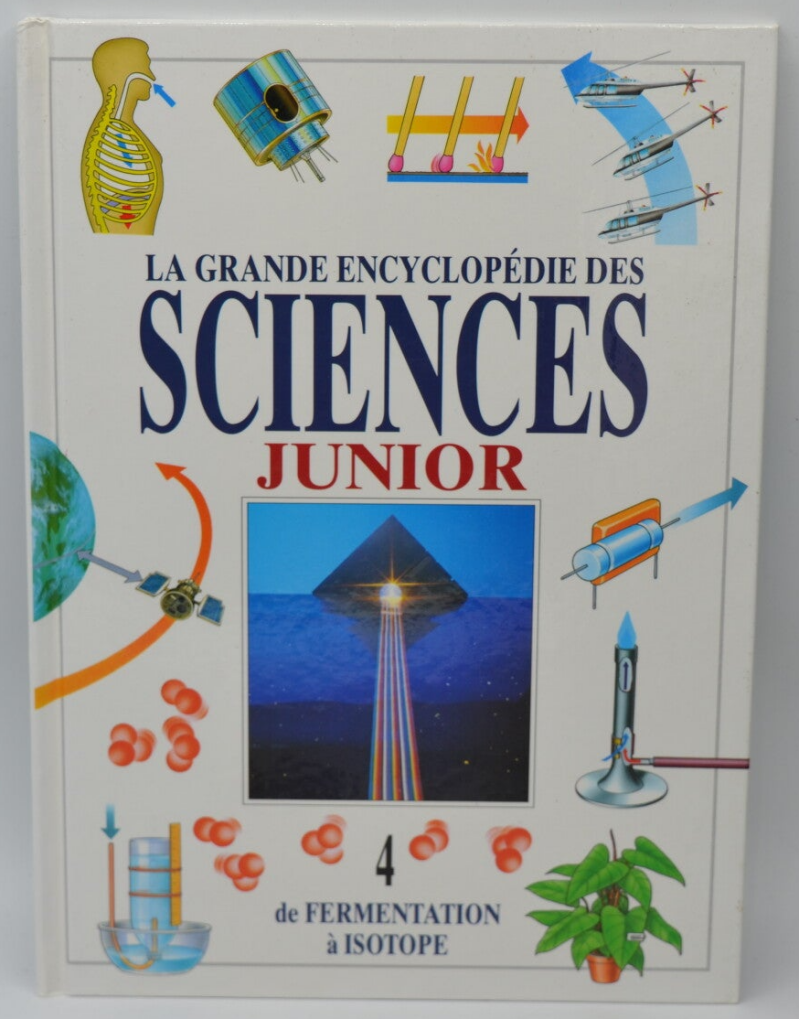 de fermentation à isotope - Tome 4 - La grande encyclopédie junior - 1994 - livre