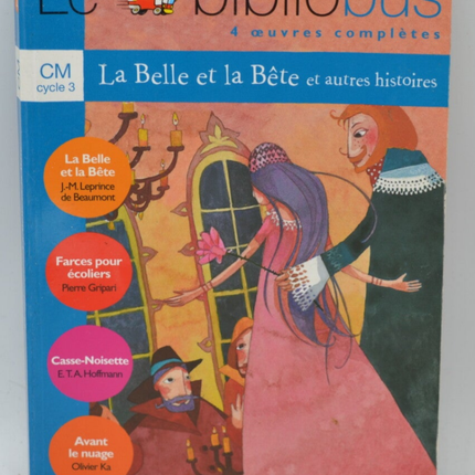 Beauty and the Beast School Pranks The Nutcracker Before the Cloud - Le Bibliobus N° 4 CM - 2010 - book