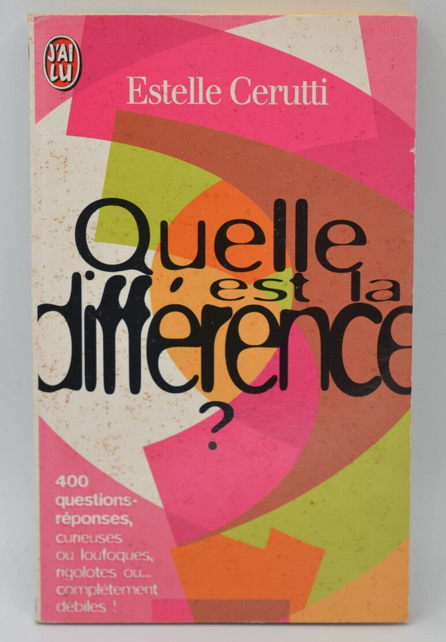 Quelle est la différence ? - 1998 - Estelle Cerutti - livre
