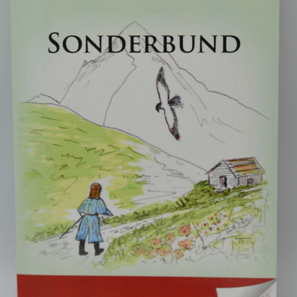 Sonderbund L'aigle de Vonrelberg - Martine Janicot Demaison - 2010 - livre