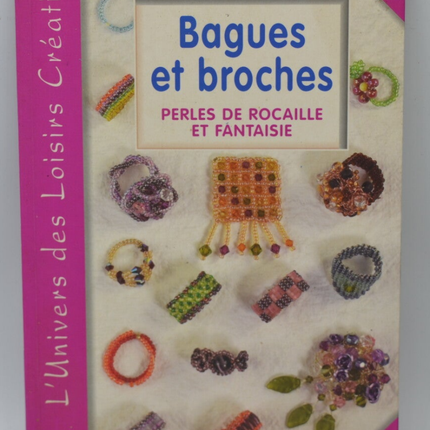 Rings and brooches Seed beads and costume pearls - Caroline Jacquet - 2004 - book