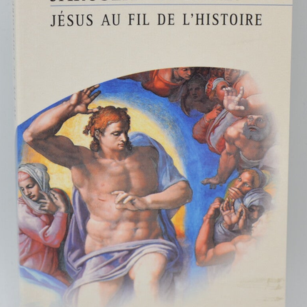 Jésus au fil de l'histoire - Jaoslav Pelikan - 2000 - livre